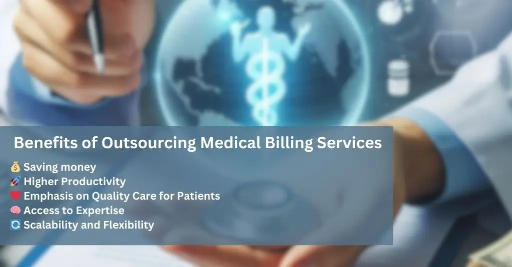 Highlighted list of benefits for outsourcing medical billing services, including saving money, higher productivity, and scalability, with a digital healthcare background.