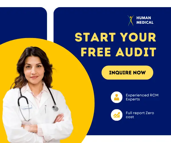Female doctor promoting free practice audit by Human Medical Billing, highlighting zero-cost RCM report and expert support